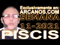 Video Horscopo Semanal PISCIS  del 7 al 13 Marzo 2021 (Semana 2021-11) (Lectura del Tarot)