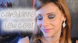 Makeup LOW COST per CAPODANNO ❤