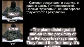 Pro-Russian rebels discuss the shooting down of the Malaysian Airlines airliner