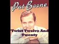 Pat Boone - 'Twixt Twelve and Twenty