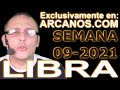 Video Horscopo Semanal LIBRA  del 21 al 27 Febrero 2021 (Semana 2021-09) (Lectura del Tarot)