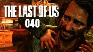 THE LAST OF US #040 - Davids wahres Gesicht [HD+] | Let's Play The Last of Us