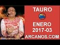Video Horscopo Semanal TAURO  del 15 al 21 Enero 2017 (Semana 2017-03) (Lectura del Tarot)