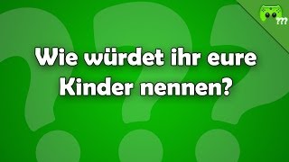 Eure Kindernamen ? - Frag PietSmiet ?!