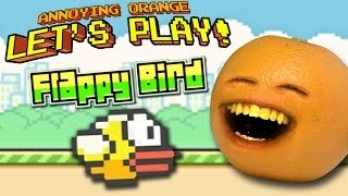 Annoying Orange Let's Play - Flappy Bird