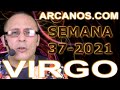 Video Horscopo Semanal VIRGO  del 5 al 11 Septiembre 2021 (Semana 2021-37) (Lectura del Tarot)