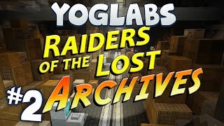 Minecraft - Raiders of the Lost Archives #2 - Yoglabs