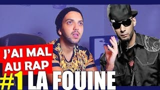 J'ai mal Au Rap #1 - La Fouine