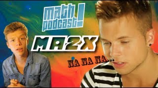 Math Podcast - MA2X