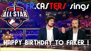 [ AllStar'14 ] FR.Casters sings Happy Birthday Faker !