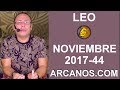 Video Horscopo Semanal LEO  del 29 Octubre al 4 Noviembre 2017 (Semana 2017-44) (Lectura del Tarot)