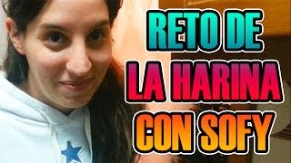 RETO DE LA HARINA CON SOFY XD | ¿RIDÍCULO? QUIZÁ XD | Josemi