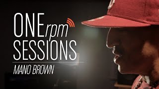 MANO BROWN ONErpm SESSIONS BoogieNaipe