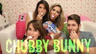 TAG: CHUBBY BUNNY