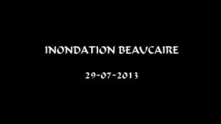 Inondation Beaucaire 29-07-13