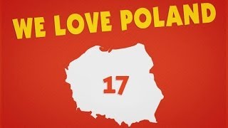 Kochamy Polskę 17 | We Love Poland 17