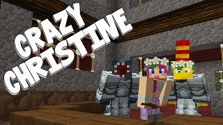 Minecraft - Attack Of The B Team - Crazy Christine!! [15]