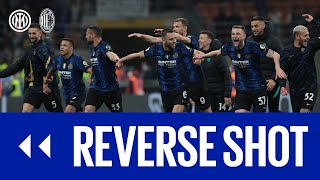 Final, here we come...🤩🎉?? | INTER 3-0 MILAN | REVERSE SHOT | Pitchside highlights + behind the scenes