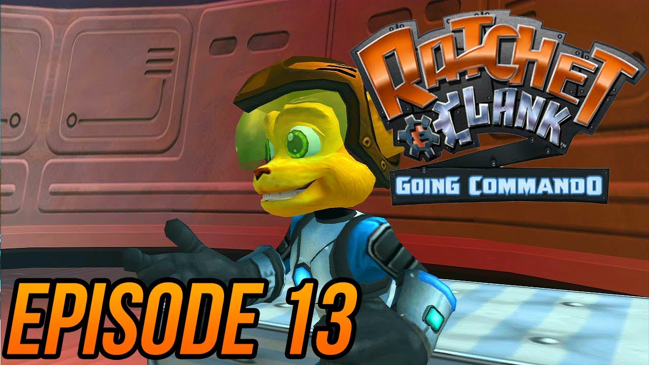 Ratchet and Clank 2: Going Commando - Episode 13 - YouTube