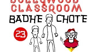 Bollywood Classroom | Badhe Chote | Episode 23