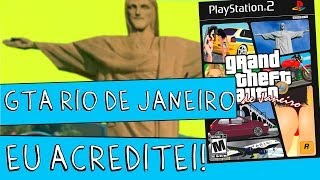 GTA RIO DE JANEIRO - EU ACREDITEI NISSO! 2