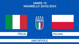 Italia-Polonia | Under 15 | Amichevole