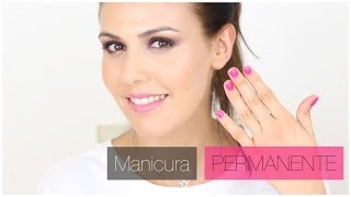 Manicura permanente en casa + SORTEO