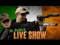 St. Patrick's Day LIVE SHOW - Airsoft GI