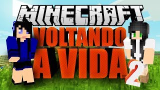 Voltando a Vida - Muitos monstros :O - S2EP2#