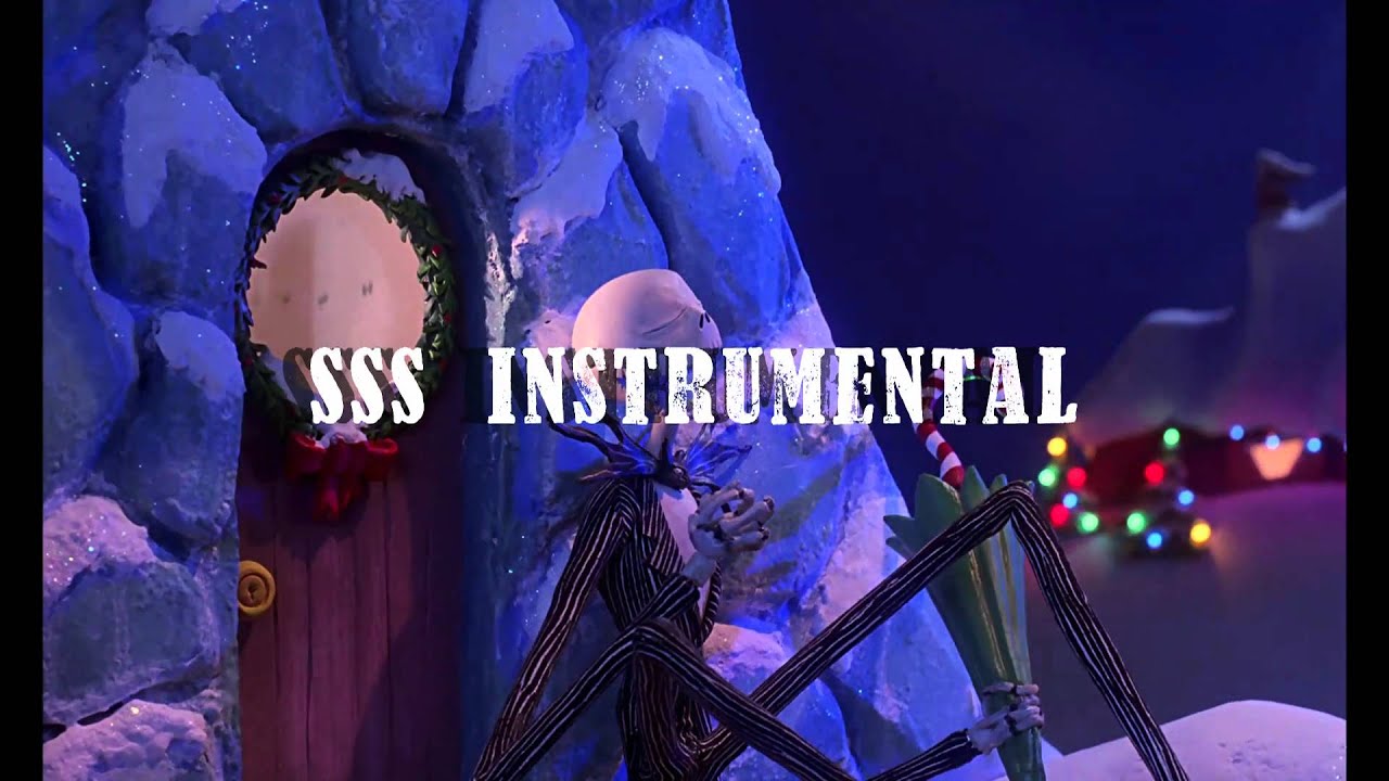 ... this?) Nightmare Before Christmas Instrumental 1 By SSS - YouTube