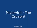 Nightwish - The Escapist (with lyrics)