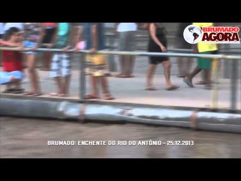 Brumado: Enchente do Rio do Antônio - 25.12.2013