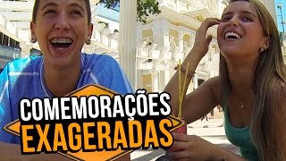 COMEMORAÇÕES EXAGERADAS - Stupidshow