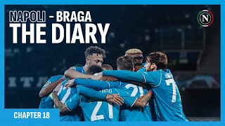 The Diary | Chapter eighteen: #NapoliBraga