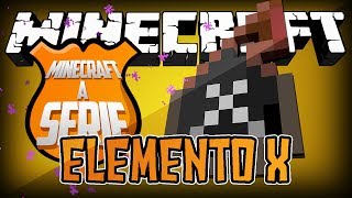 Minecraft A SÉRIE #35 - Elemento X é capaz de explodir o Mobzilla?