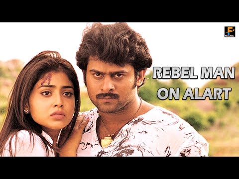 Prabhas , Shriya Saran - Hindi Dubbed 2017 | Hindi Dubbed Full Movie - REBEL Man On Alert