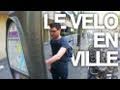 Le vélo en ville - Cyprien