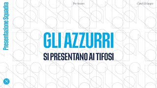 Live da Castel di Sangro | #PreSeason2025 | Presentazione squadra e staff