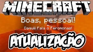 NOVO TITULO GIGANTE! - Atualização de Minecraft (NOVA)