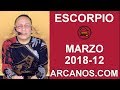 Video Horscopo Semanal ESCORPIO  del 18 al 24 Marzo 2018 (Semana 2018-12) (Lectura del Tarot)