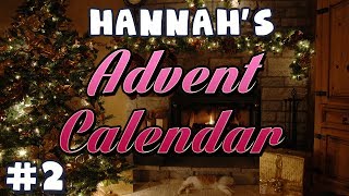 Hannah's Advent Calendar 2013 - Day 2