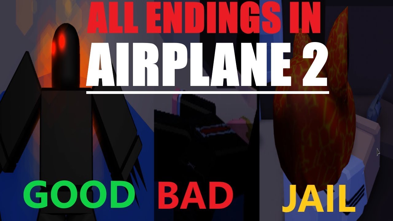 All 3 Endings In Airplane 2 Roblox