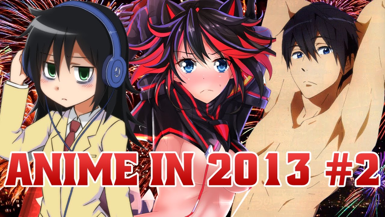 AZ: Anime in 2013 Part 2 - YouTube