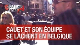 Cauet et son équipe se lâchent dans Bruxelles ! - C'Cauet sur NRJ