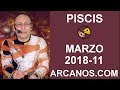 Video Horscopo Semanal PISCIS  del 11 al 17 Marzo 2018 (Semana 2018-11) (Lectura del Tarot)