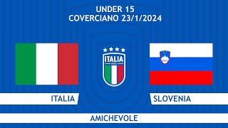 Italia-Slovenia | Under 15 | Amichevole