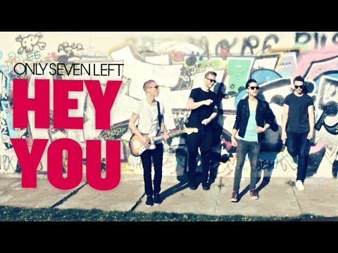 Only Seven Left - Hey You 