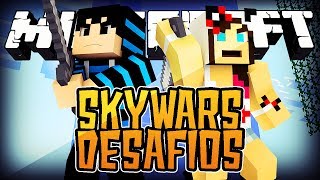 Sky Wars - Eu te desafio!