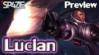 ♥ Champions Preview - Lucian