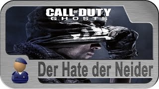 Ghosts: Der Hate der Neider - ich sag Euch mal was